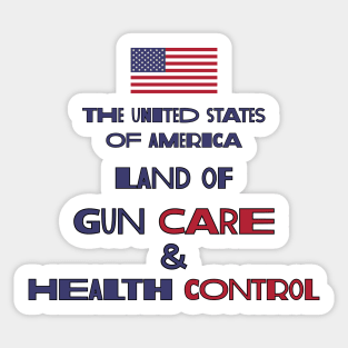 Land of Gun Care & Health Control Sticker